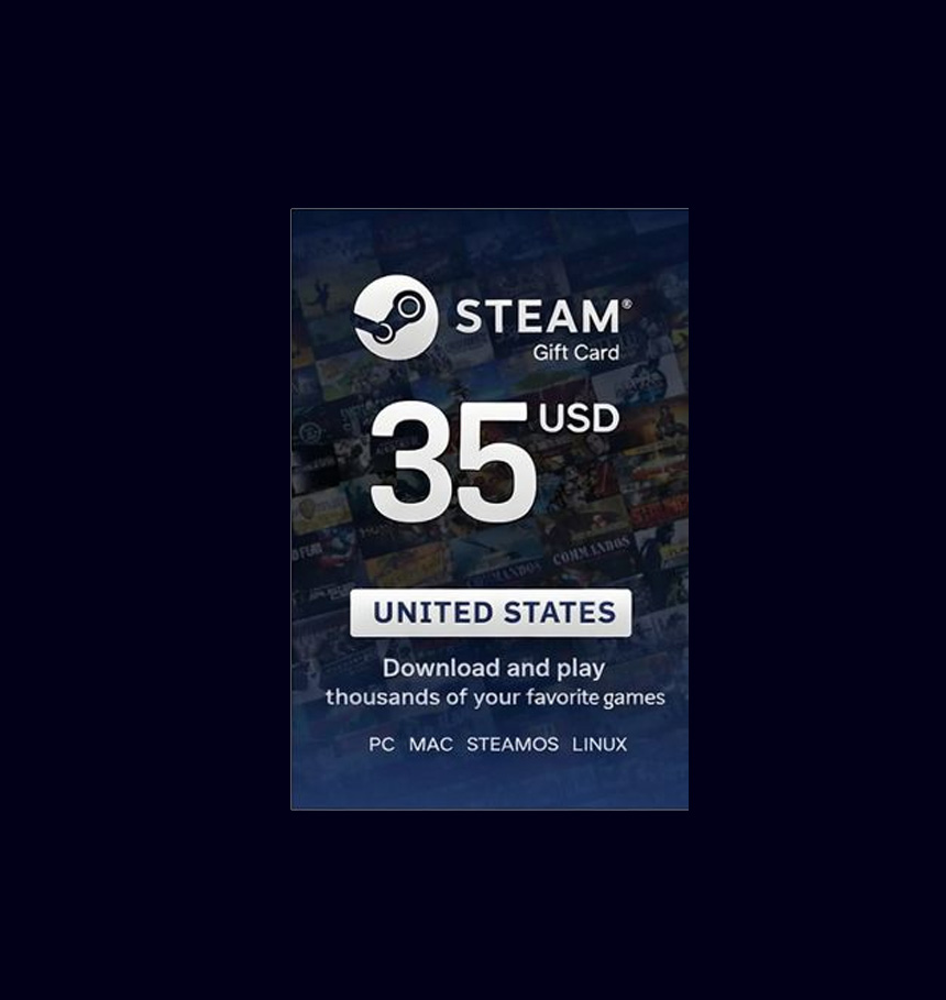 35$ Steam gift card.